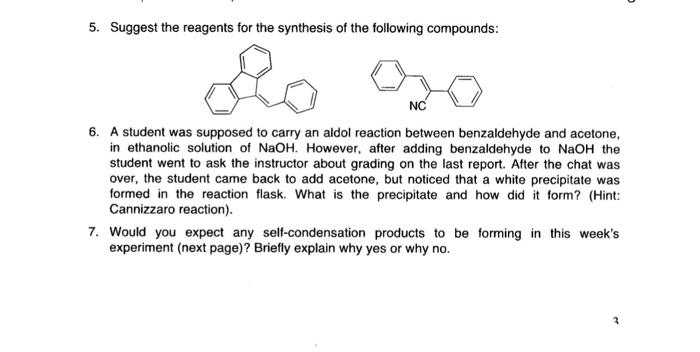 5 Suggest The Reagents For The Synthesis Of The Following Compounds Nc 6 A Student Was Supposed To Carry An Aldol Rea 1