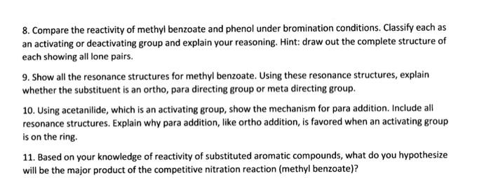 8 Compare The Reactivity Of Methyl Benzoate And Phenol Under Bromination Conditions Classify Each As An Activating Or 1