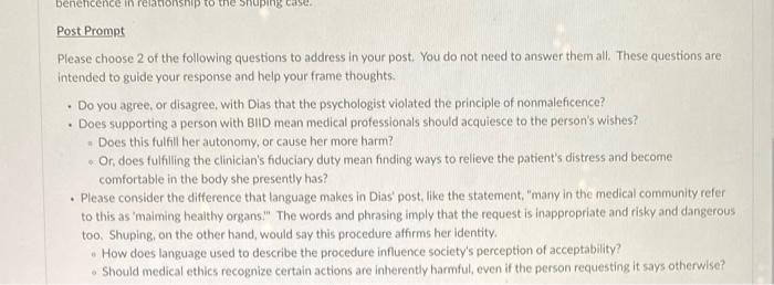 Beneficence In Relationship To The Post Prompt Please Choose 2 Of The Following Questions To Address In Your Post You D 1