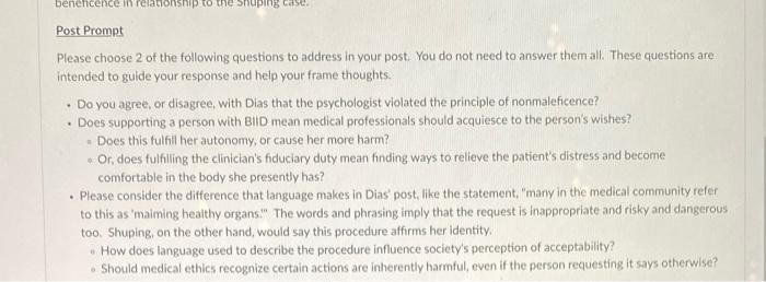 Beneficence In Relationship To The Post Prompt Please Choose 2 Of The Following Questions To Address In Your Post You D 2