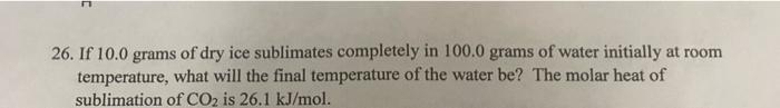 20 What Is The Change In Enthalpy Associated With Taking 18 02 Grams Of Water At 25 C To Steam At 100 C Cp Of H O Is 4 3