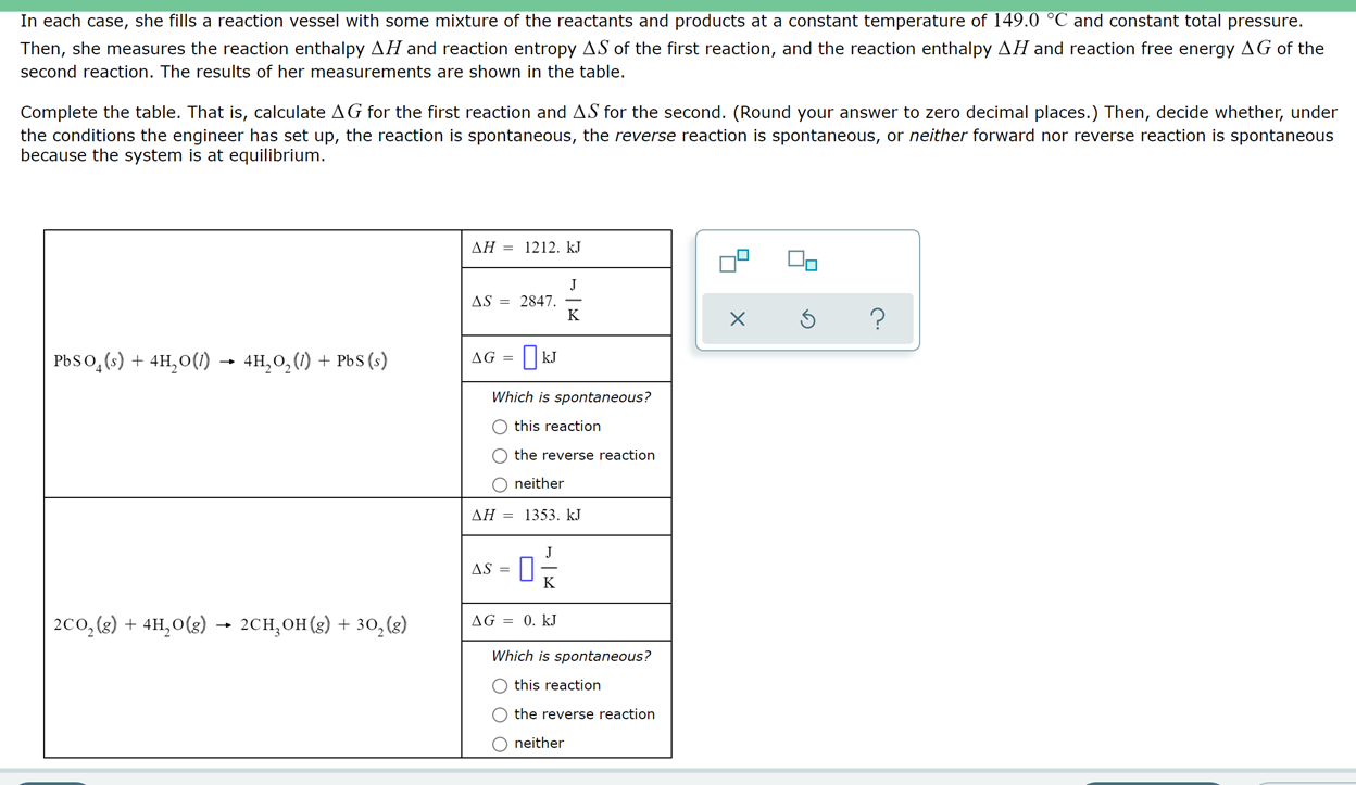 In Each Case She Fills A Reaction Vessel With Some Mixture Of The Reactants And Products At A Constant Temperature Of 1 1