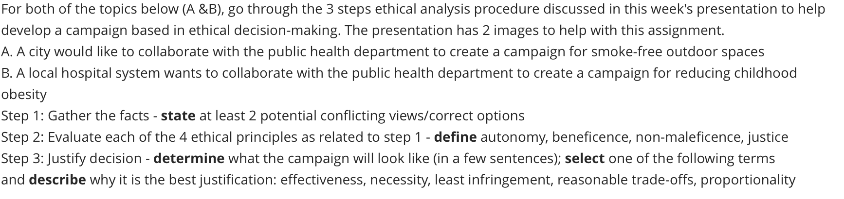 For Both Of The Topics Below A B Go Through The 3 Steps Ethical Analysis Procedure Discussed In This Week S Presentat 1