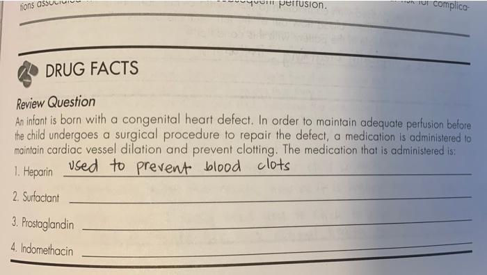 Tions Assu En Perfusion To Complica Drug Facts Review Question An Infant Is Born With A Congenital Heart Defect In Or 1