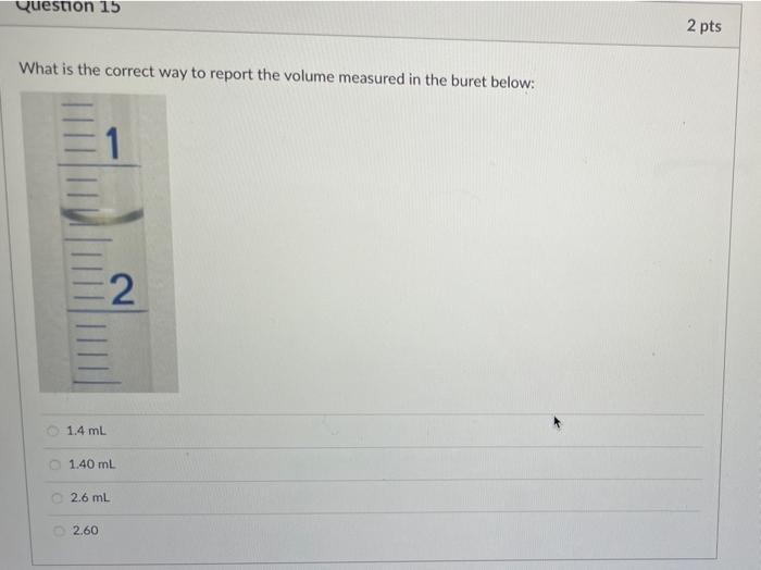 What Is The Correct Way To Report The Volume Measured In The Graduated Cylinder Below 5 200 Ml 5 20 Ml 5 2 Ml 5 3 Ml W 5