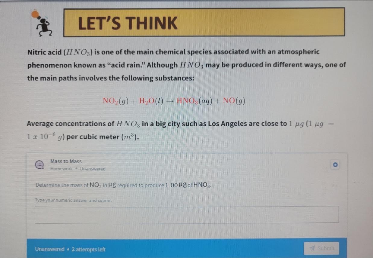 Let S Think Nitric Acid Hno3 Is One Of The Main Chemical Species Associated With An Atmospheric Phenomenon Known As A 1