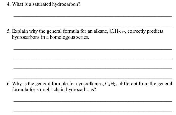 4 What Is A Saturated Hydrocarbon 5 Explain Why The General Formula For An Alkane Cnh2n 2 Correctly Predicts Hydroc 1