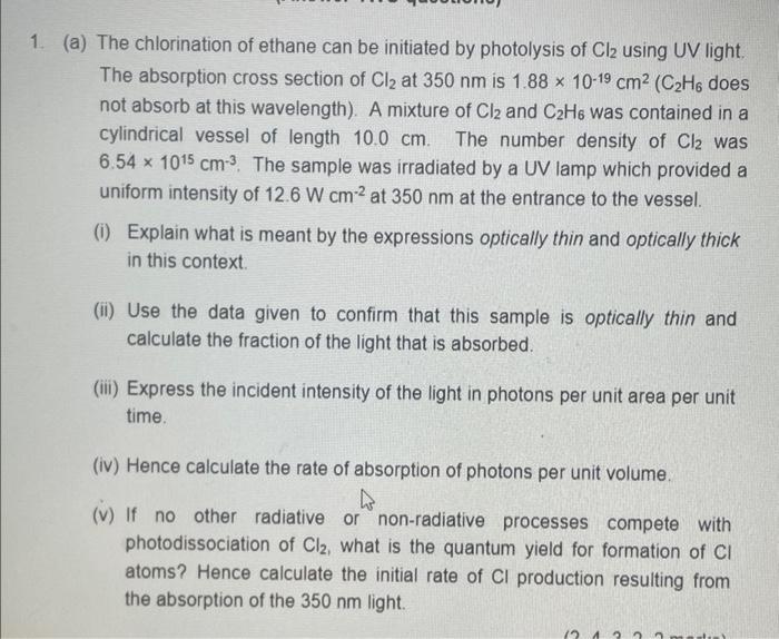 Ii Use The Data Given To Confirm That This Sample Is Optically Thin And Calculate The Fraction Of The Light That Is Ab 2