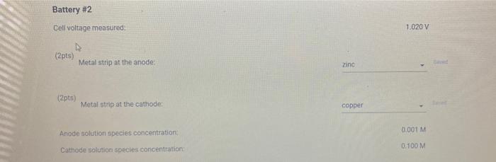 Part 1 Data Summary 1pt Battery 1 Anode Concentration M Battery 1 Cathode Concentration M Battery 1 Cell Vol 3