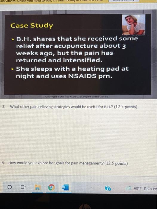Rnsg 1161 Case Study B H A 52 Year Old Woman Is Experiencing Lumbar Back Pain The Pain Began 2 Months Ago And Has Gra 5