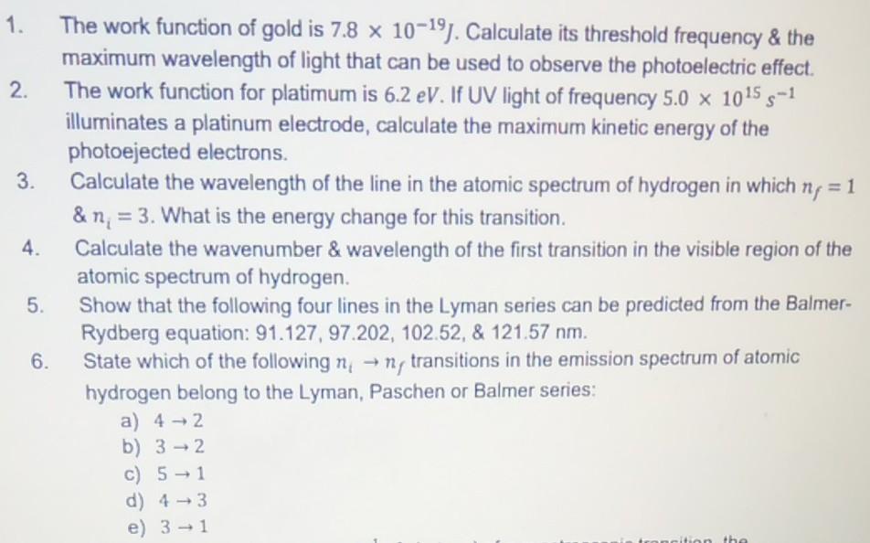 1 2 The Work Function Of Gold Is 7 8 X 10 19 Calculate Its Threshold Frequency The Maximum Wavelength Of Light That 1