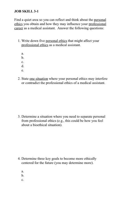 Job Skill 3 1 Find A Quiet Area So You Can Reflect And Think About The Personal Ethics You Obtain And How They May Influ 1