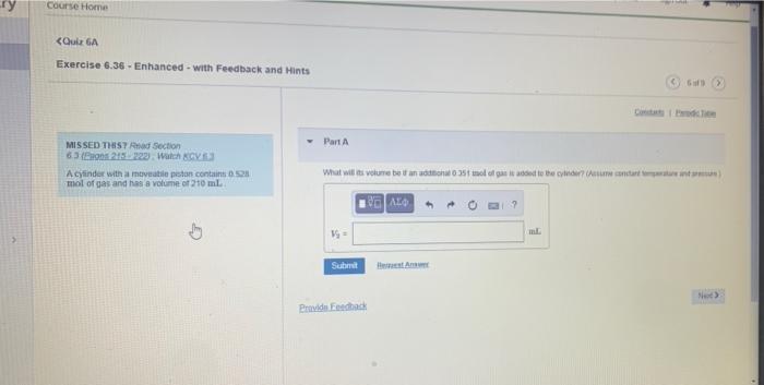 Ry Course Home Quiz 6a Exercise 6 36 Enhanced With Feedback And Hints Missed This7 Read Section 6 3 Eugns 215 222 Wat 1