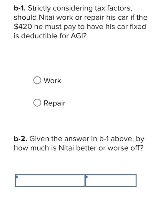 Nitai Who Is Single And Has No Dependents Was Planning On Spending The Weekend Repairing His Car On Friday Nitai S E 2
