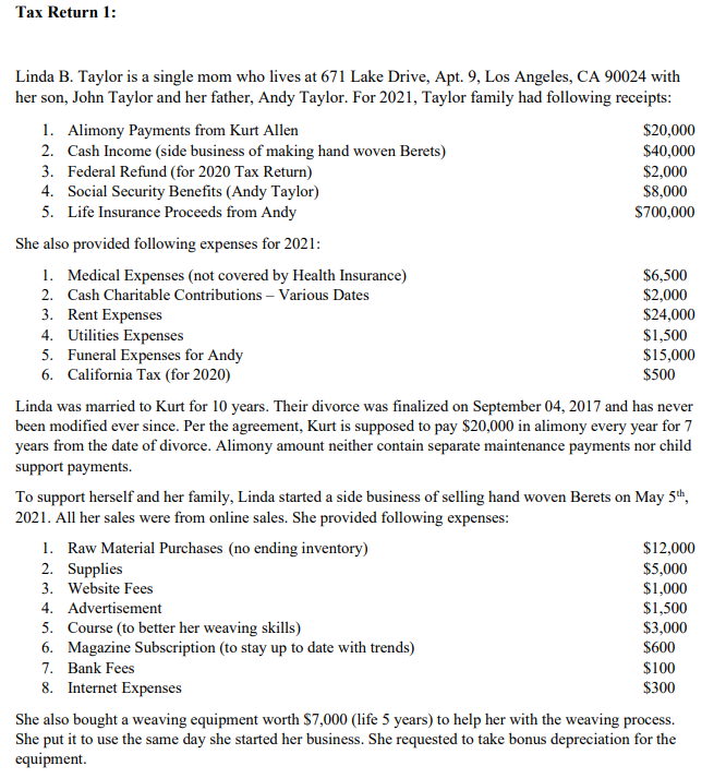 Tax Return 1 Linda B Taylor Is A Single Mom Who Lives At 671 Lake Drive Apt 9 Los Angeles Ca 90024 With Her Son J 1