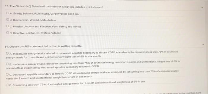 13 The Cunicat Nc Domain Of The Nutrition Diagnosis Includes Which Classes O A Energy Balance Fluid Intakt Carbohy 1