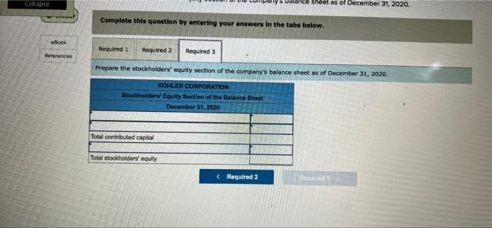 Problem 11 2a Algo Cash Dividends Treasury Stock And Statement Of Retained Earnings Lo C3 P2 P3 Kohler Corporation 4