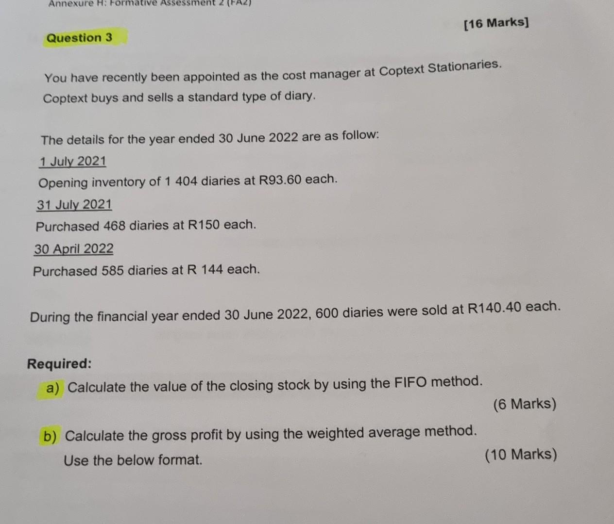 Annexure H Formative Assessment 2 16 Marks Question 3 You Have Recently Been Appointed As The Cost Manager At Coptext 1