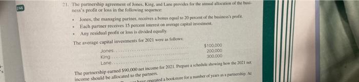 044 21 The Partnership Agreement Of Jones King And Lane Provides For The Annual Allocation Of The Busi Ness S Profit 1