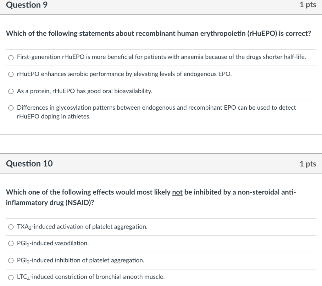 Question 9 1 Pts Which Of The Following Statements About Recombinant Human Erythropoietin Rhuepo Is Correct First Gen 1