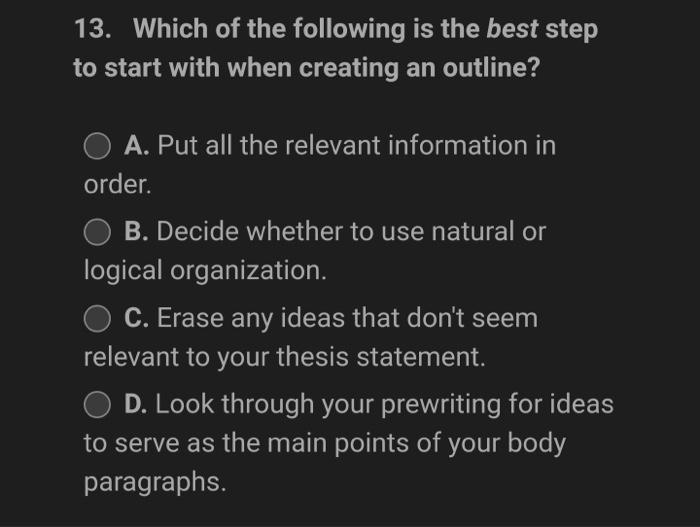 11 Which Of The Following Essay Assignments Would Make The Best Use Of Natural Organization O A A Narrative Essay Abo 2