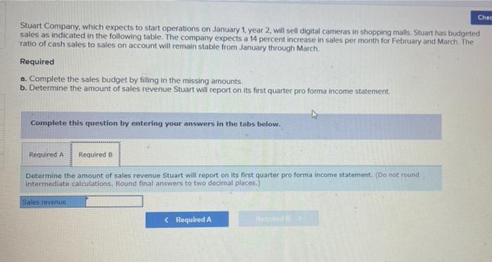 Exercise 14 2a Algo Preparing A Sales Budget Lo 14 2 Stuart Company Which Expects To Start Operations On January 1 Y 3