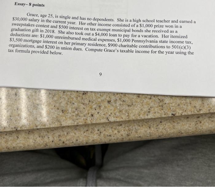Essay 8 Points Grace Age 25 Is Single And Has No Dependents She Is A High School Teacher And Earned A 30 000 Salary 1