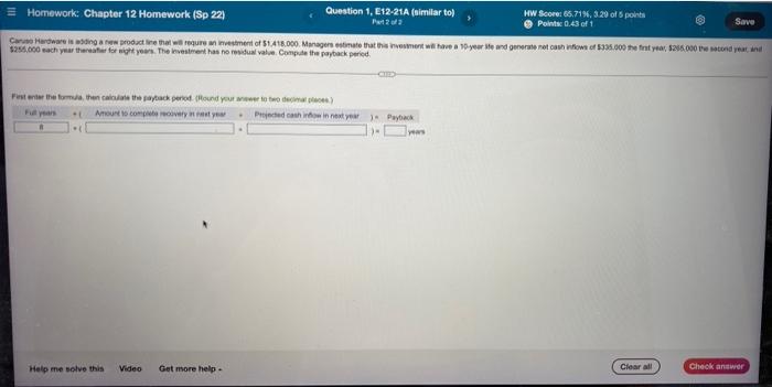 Homework Chapter 12 Homework Sp 22 Question 1 E12 21a Similar To Part 2 Of 2 Hw Score 65 71 3 29 Of 5 Points Po 1