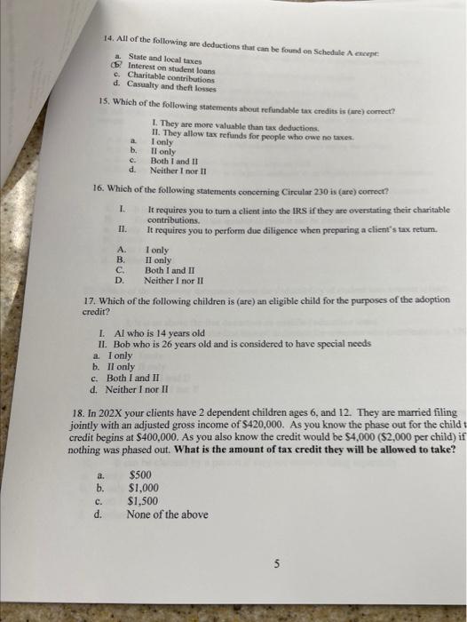 14 All Of The Following Are Deductions That Can Be Found On Schedule A Except A State And Local Taxes Db Interest On S 1