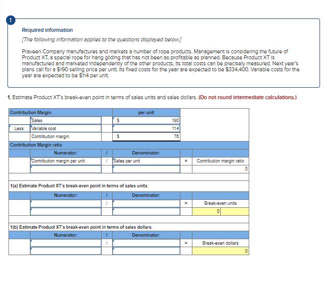 Required Information The Following Information Applies To The Questions Displayed Below Praveen Company Manufactures 1
