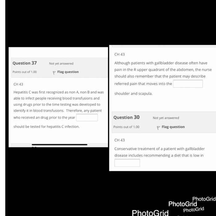 Question 37 Points Out Of 1 00 Not Yet Answered P Flag Question Ch 43 Although Patients With Gallbladder Disease Often H 1