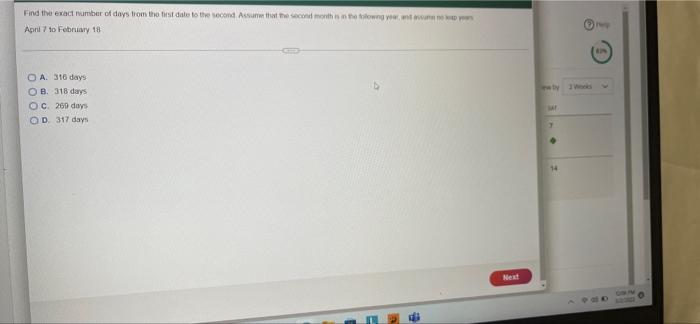 Find The Exact Number Of Days From The First Date To The Second Assume That The Second Month Is In The Following Year A 1