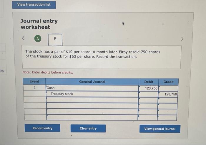 Elroy Corporation Repurchased 3 000 Shares Of Its Own Stock For 55 Per Share The Stock Has A Par Of 10 Per Share A M 2
