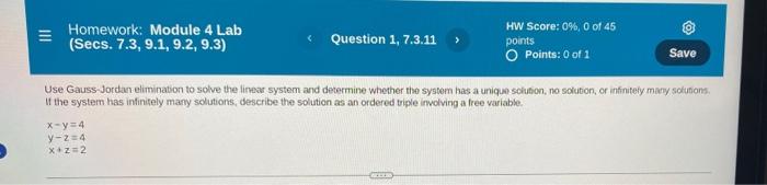 Homework Module 4 Lab Secs 7 3 9 1 9 2 9 3 Question 1 7 3 11 Hw Score 0 0 Of 45 Points O Points 0 Of 1 Save 1