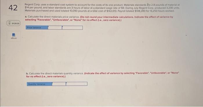 42 20130 23 Ebook Regent Corp Uses A Standard Cost System To Account For The Costs Of Its One Product Materials Standard 1