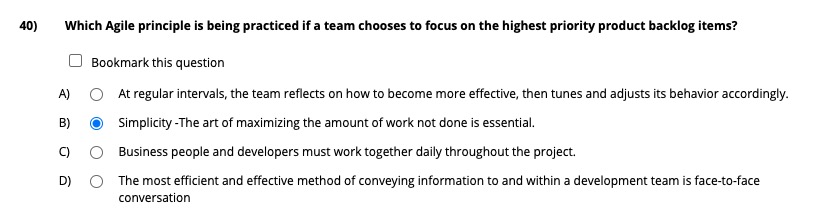 Which Agile Principle Is Being Practiced If A Team Chooses To Focus On The Highest Priority Product Backlog Items