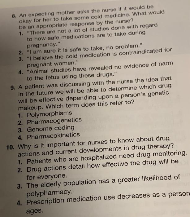 8 An Expecting Mother Asks The Nurse If It Would Be Okay For Her To Take Some Cold Medicine What Would Be An Appropria 1