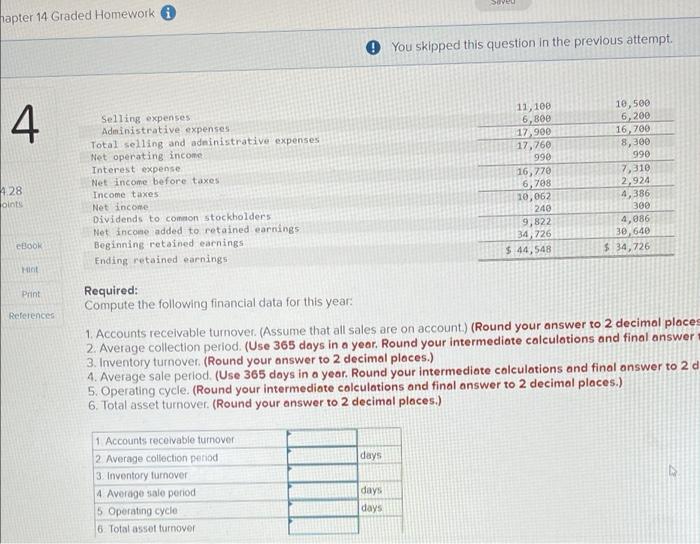 Chapter 14 Graded Homework 3 Sales Cost Of Goods Sold Gross Margin Selling And Administrative Expenses Selling Expense 2