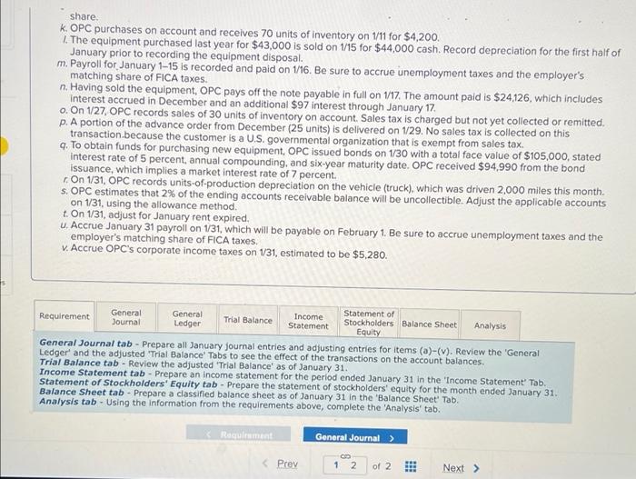 Required Information The Following Information Applies To The Questions Displayed Below One Product Corporation Opc 3