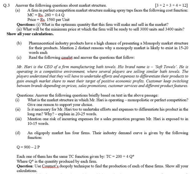 Q 3 Answer The Following Questions About Market Structure 3 2 3 4 12 A A Firm In Perfect Competition Market Structu 1