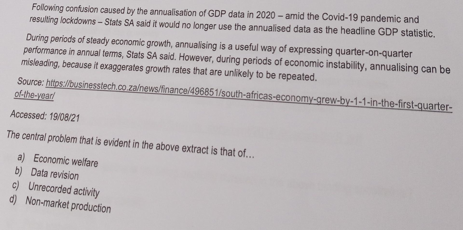 Following Confusion Caused By The Annualisation Of Gdp Data In 2020 Amid The Covid 19 Pandemic And Resulting Lockdowns 1