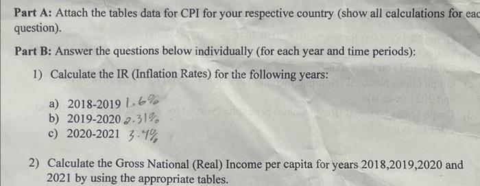 Part A Attach The Tables Data For Cpi For Your Respective Country Show All Calculations For Eac Question Part B Ans 1