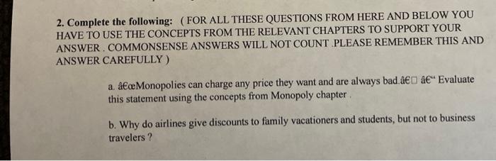 2 Complete The Following For All These Questions From Here And Below You Have To Use The Concepts From The Relevant C 1