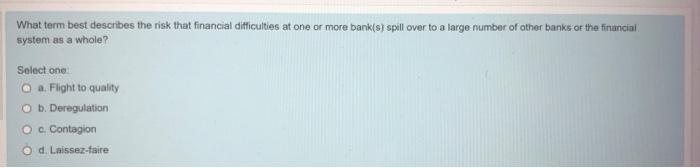 What Is The Central Tenet Of The Laissez Faire System Select One A The Economy And Society Will Tend To Do Better Wit 2