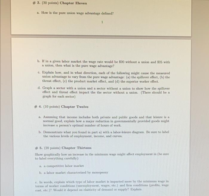 3 20 Points Chapter Eleven A How Is The Pure Union Wage Advantage Defined 1 B If In A Given Labor Market The Wage 1