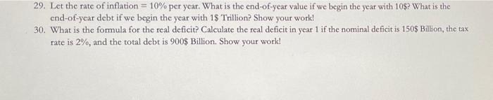 29 Let The Rate Of Inflation 10 Per Year What Is The End Of Year Value If We Begin The Year With 10 What Is The E 1