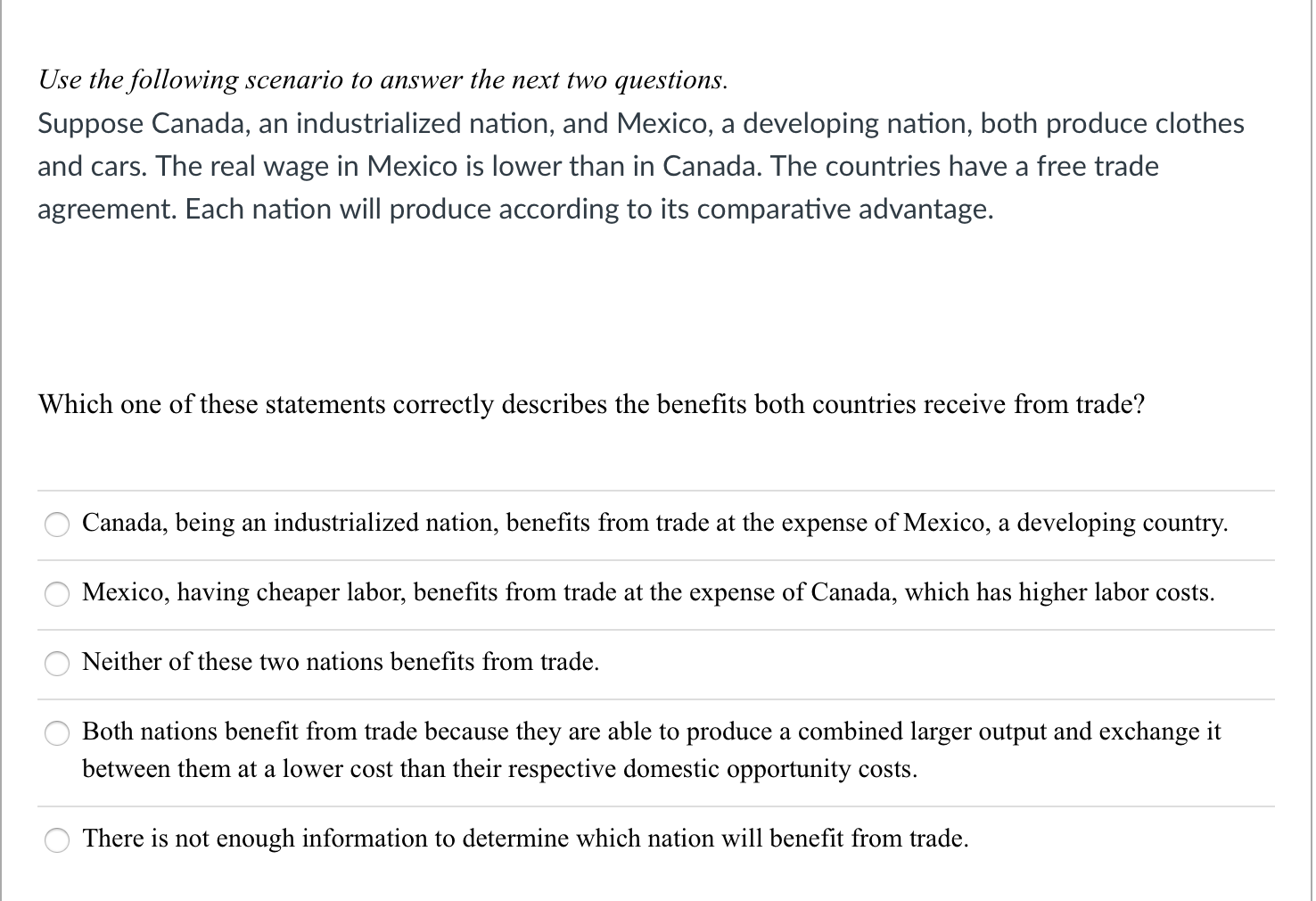 Use The Following Scenario To Answer The Next Two Questions Suppose Canada An Industrialized Nation And Mexico A Dev 1