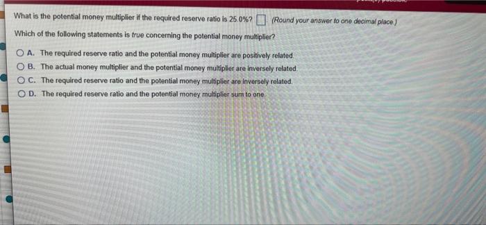 Quiz Point S Possible Assume That The Required Reserve Ratio Is 8 Percent What Is The Total Possible Expansion Of The 2