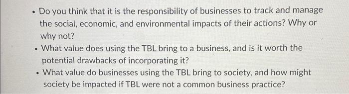 Do You Think That It Is The Responsibility Of Businesses To Track And Manage The Social Economic And Environmental I 1
