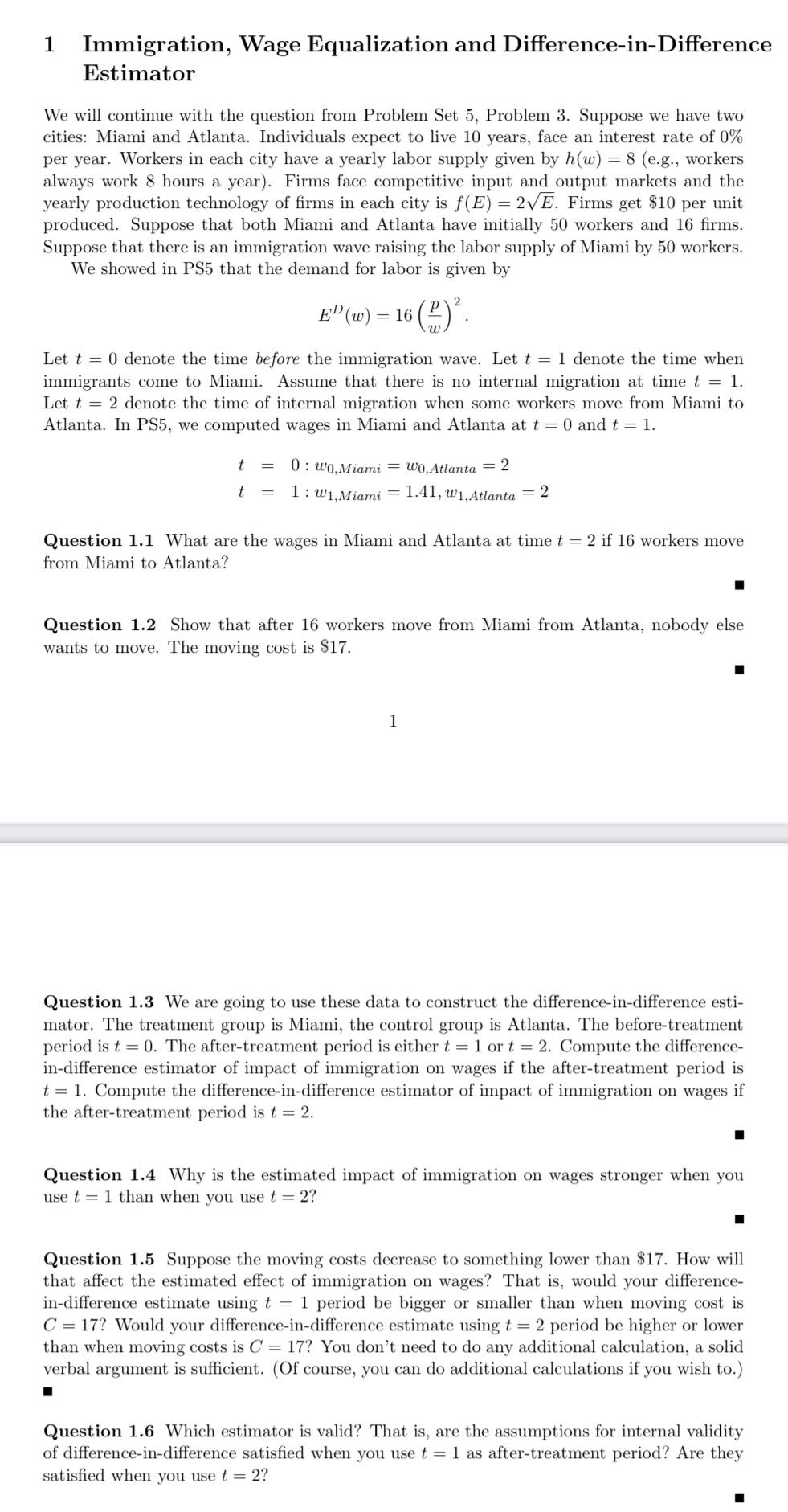 1 Immigration Wage Equalization And Difference In Difference Estimator We Will Continue With The Question From Problem 1